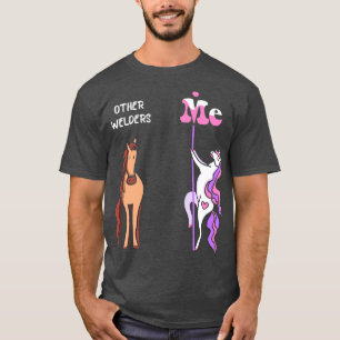 Andra svetsar mig Unicorn Welder Funny Gift Ide T Shirt