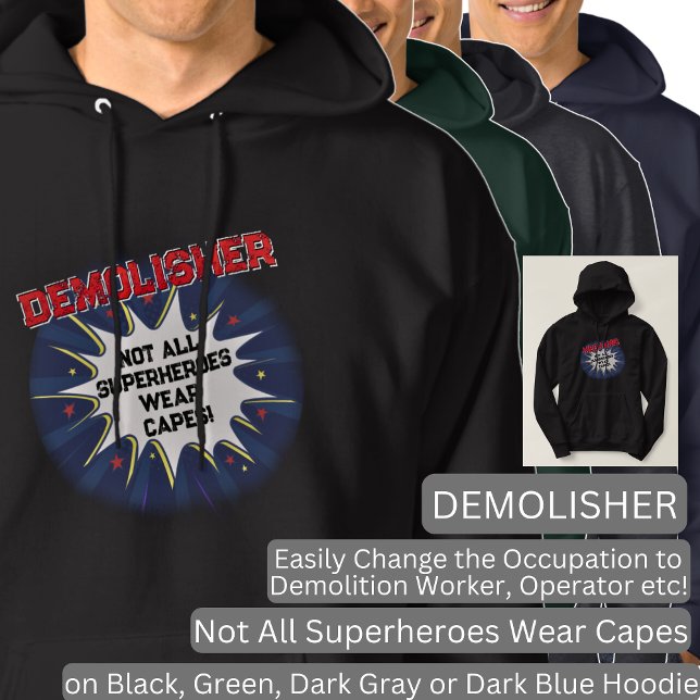 Ändra text, DEMOLISHER, inte alla superhjältar Hoodie (Skapare uppladdad)