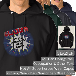 Ändra text, GLAZIER, inte alla superhjältar Hoodie