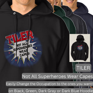 Ändra valfri text, TILER - inte alla superhjältar Hoodie