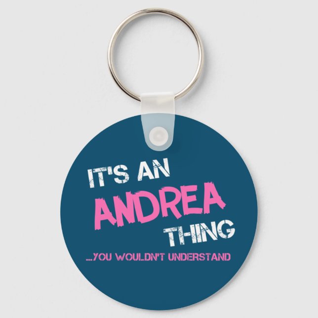 Andrea sak skulle du inte förstå namn nyckelring (Framsida)