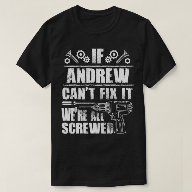 ANDREW Gift Namn Fi it Funny Birthday Personlig T Shirt (Design framsida)