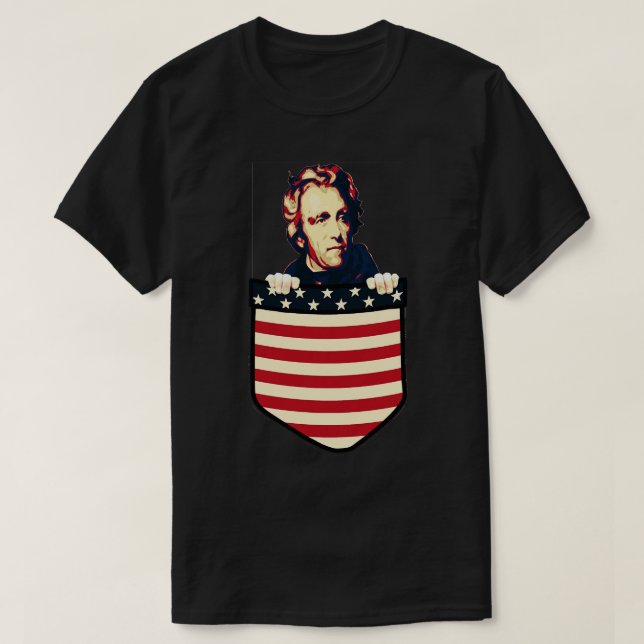 Andrew Jackson In My Pocket T Shirt (Design framsida)