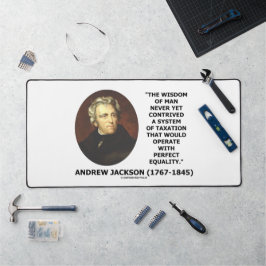 Andrew Jackson Wisdom Contrive Tax Equality