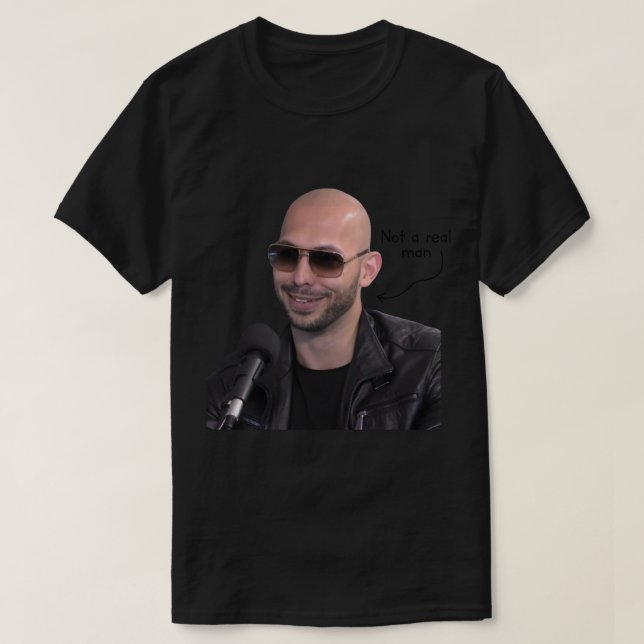 Andrew Tate är inte en riktig man T Shirt (Design framsida)