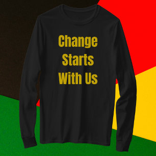 Ändringen börjar med vår inspiration t shirt