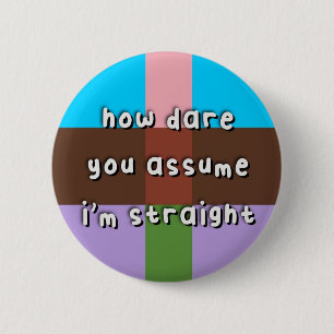 AndroFlexibelt Pride - "How Dare you Assume" - HBT Knapp