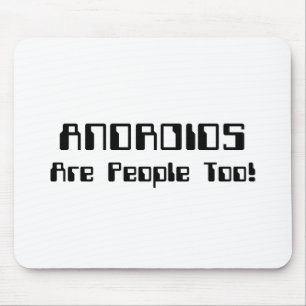 ANDROIDS är också människor! Musmatta