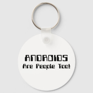 ANDROIDS är också människor! Nyckelring