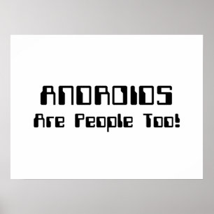 ANDROIDS är också människor! Poster