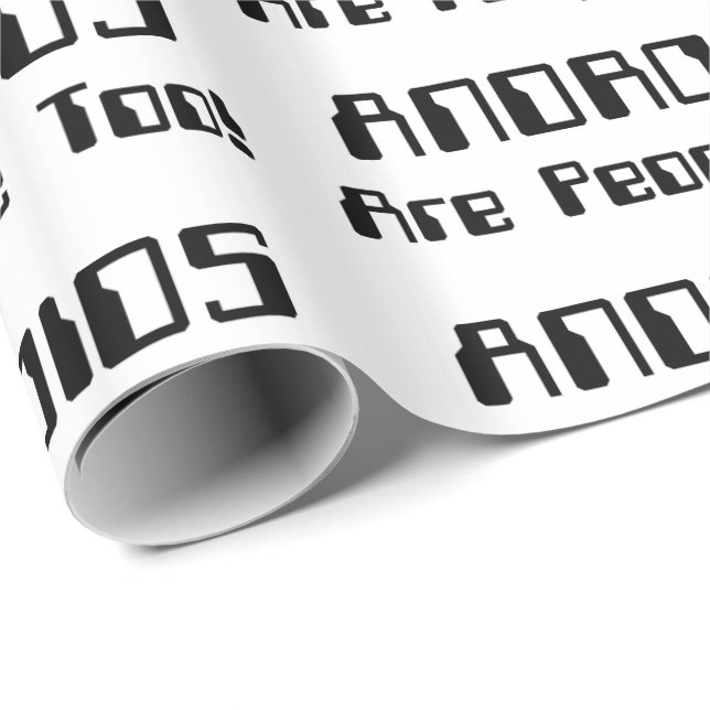 ANDROIDS är också människor! Presentpapper (Rullad Hörn)