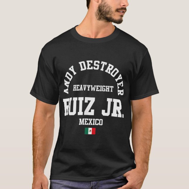 Andy Boxing Ruiz Jr Mexico Gym Heavyweight T Shirt (Framsida)