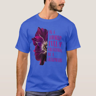 Anemone Värld Full Av Mormödrar Var MORMOR Mormor T Shirt