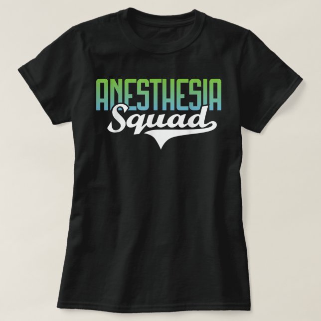 Anestesi Squad - Nurse Anestetist Anestesiolog T Shirt (Design framsida)