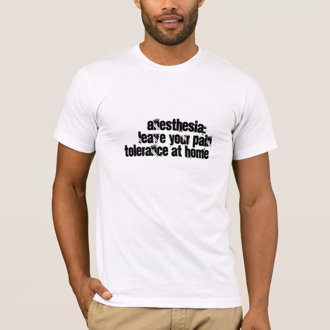 Anestesihumor Tee Shirt (Framsida)