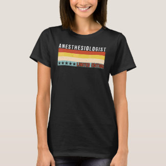 Anestesiläkare Jobbtitel Yrke Arbetare Appre T Shirt