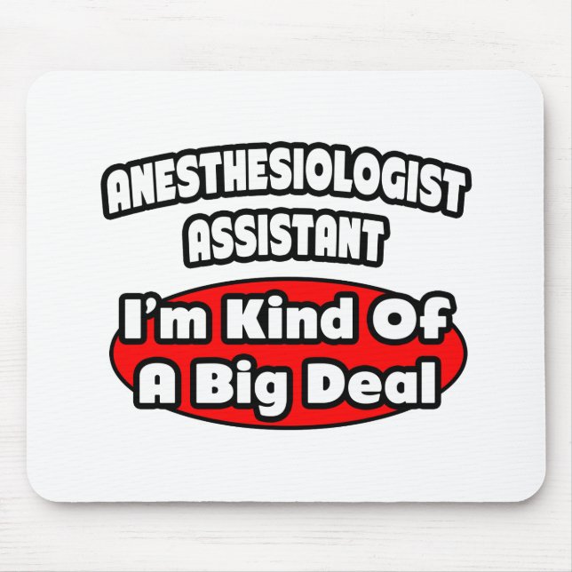 Anestesiolog Assistant ... Big Deal Musmatta (Framsidan)