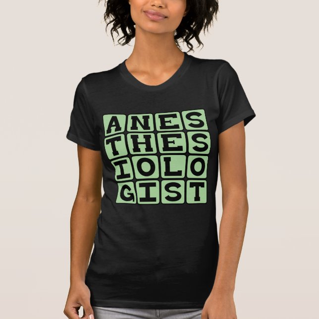 Anestesiolog, specialist på operationsförberedelse t-shirt (Framsida)