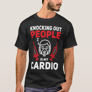 Anestesiteknik som knackar ut folk Cardio Anesthe T Shirt