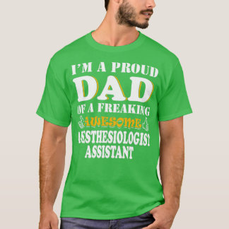 Anesthesiolog Assistant Pappa Gifts Fatherx27s Da T Shirt