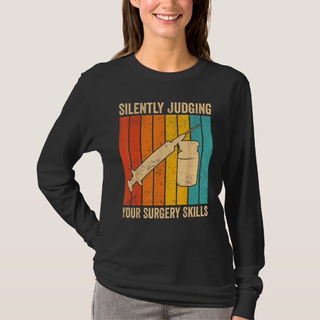 Anesthesiologist Anesthesiology Judging Your Surge T Shirt (Framsida)