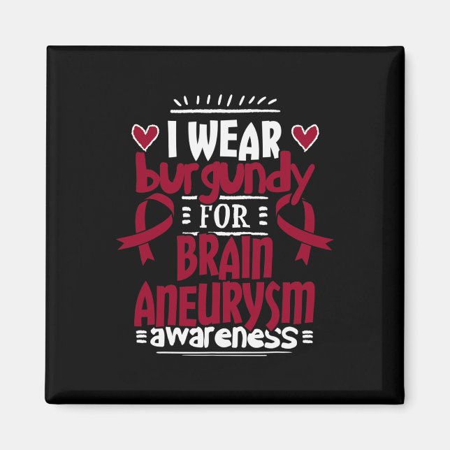 Aneurysm Awareness T - Burgundy Ribbon Magnet (Framsidan)