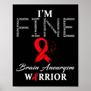 Aneurysm Warrior Jag är Bra Poster