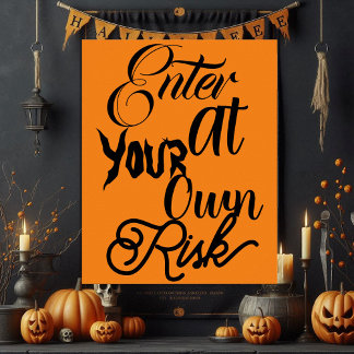 Ange vid din egen riskSpooky Roligt Halloween fest Poster