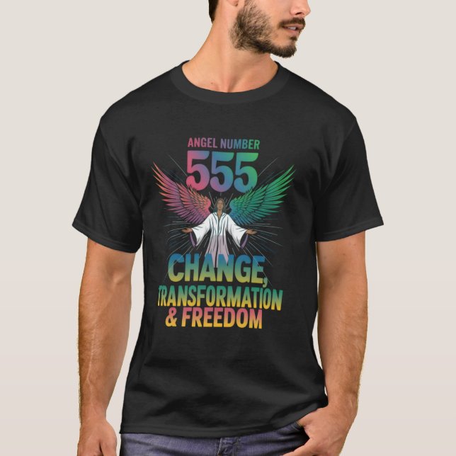 Angel nummer 555 Ändra omvandlingsfrihet Manar T Shirt (Framsida)