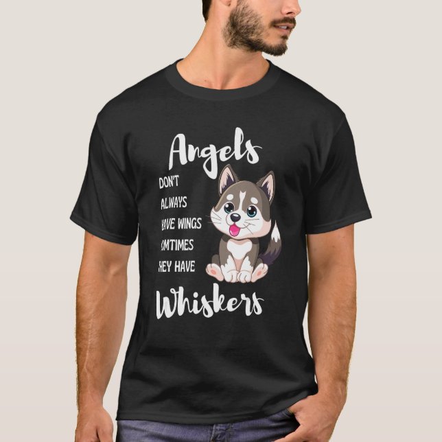 Angels Don t Always Have Wings Sometimes They Have T Shirt (Framsida)