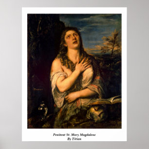 Ångerfulla St Mary Magdalene vid Titian Poster