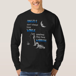 Änglar har inte alltid Vingar ibland de har T Shirt