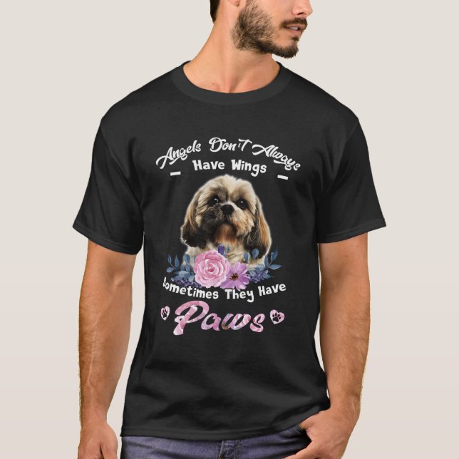 Änglar har inte alltid Vingar Shih Tzu T Shirt (Framsida)