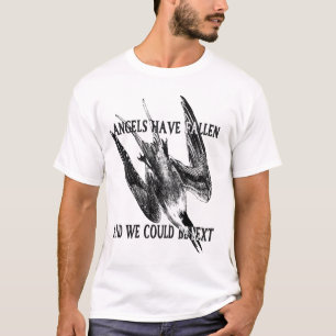 Änglar har stupat t shirt