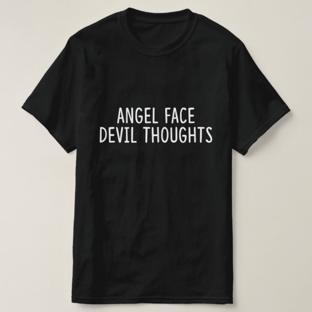 Änglatsikte Djävulstankar T Shirt (Design framsida)