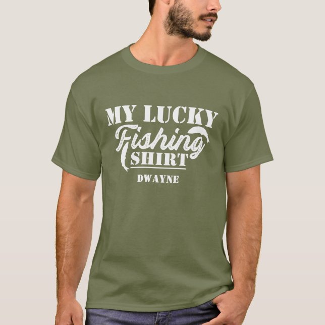 Angling Lucky Fishing Shirt Funny Quote T (Framsida)