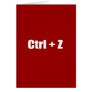 Ångra - CTRL + Z Hälsningskort