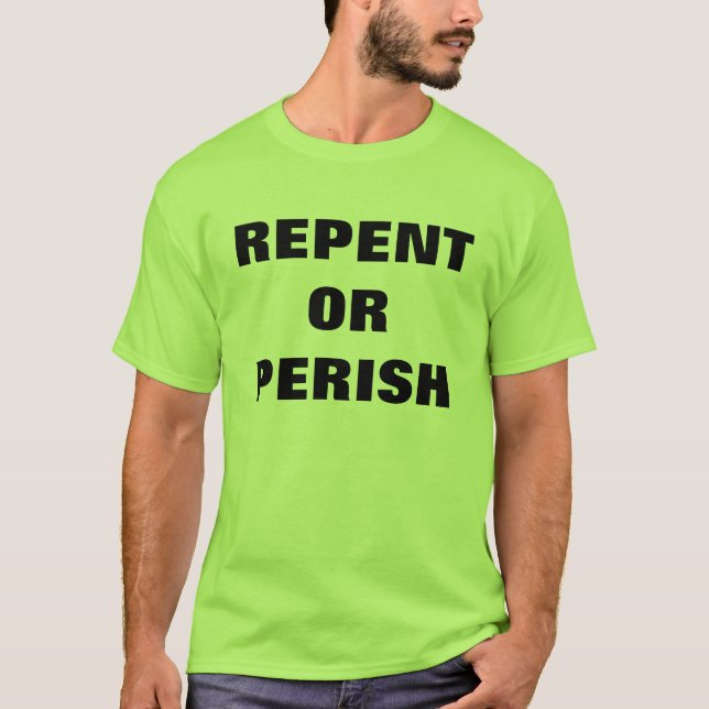ÅNGRA ELLER FÖRGÅS missioneringT-tröja Tee Shirt (Framsida)