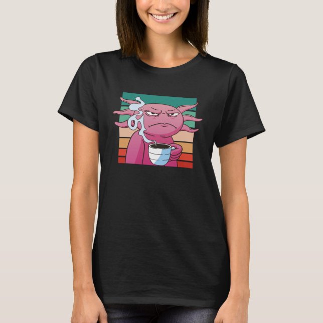 Angry axolotl coffee cup evil eye annoyed t shirt (Framsida)