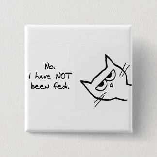 Angry Cat has NOT been fed! Knapp