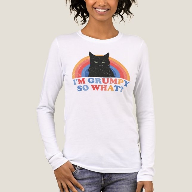 Angry cat I'm grumpy so what funny cats T Shirt (Framsida)
