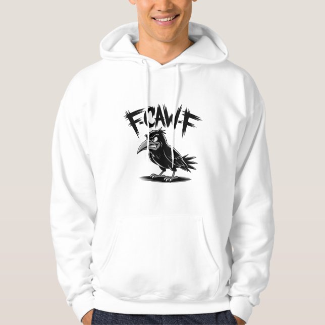 Angry Crow “F-CAW-F” – Edgy Cartoon Bird Design Hoodie (Framsida)
