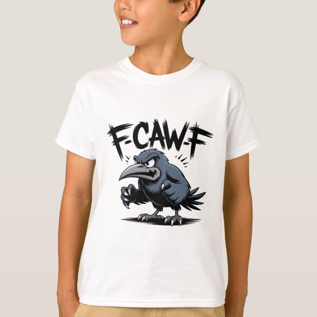 Angry Crow “F-CAW-F ” – Edgy Cartoon Bird Design T Shirt (Framsida)