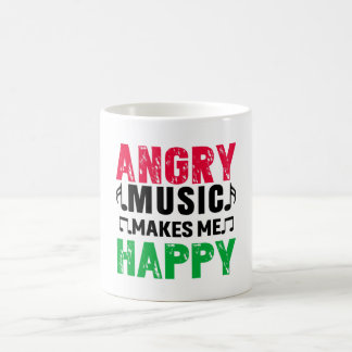 Angry Music Makes Me Happy Coffee Mug Kaffemugg