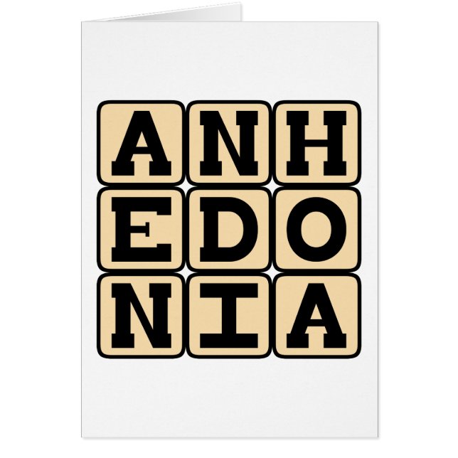 Anhedoni, Oförmåga att uppleva nöje Hälsningskort (Framsidan)
