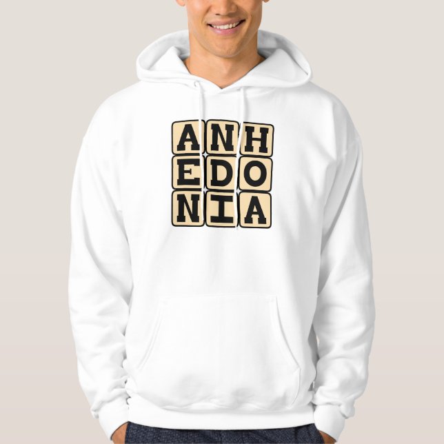 Anhedoni, Oförmåga att uppleva nöje Sweatshirt Med Luva (Framsida)
