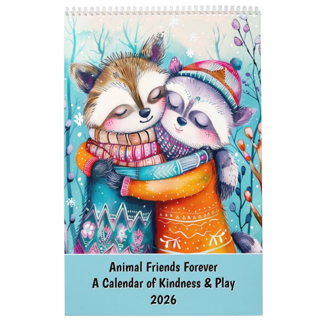 Animal Friends Forever – A Calendar of Kindness &  Kalender (Omslag)