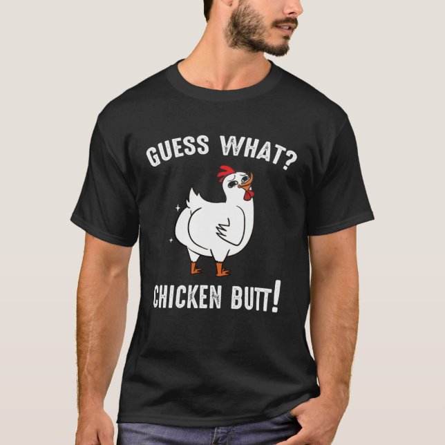 Animal Guess What Chicken Butt Cute Chickens Buffs T Shirt (Framsida)