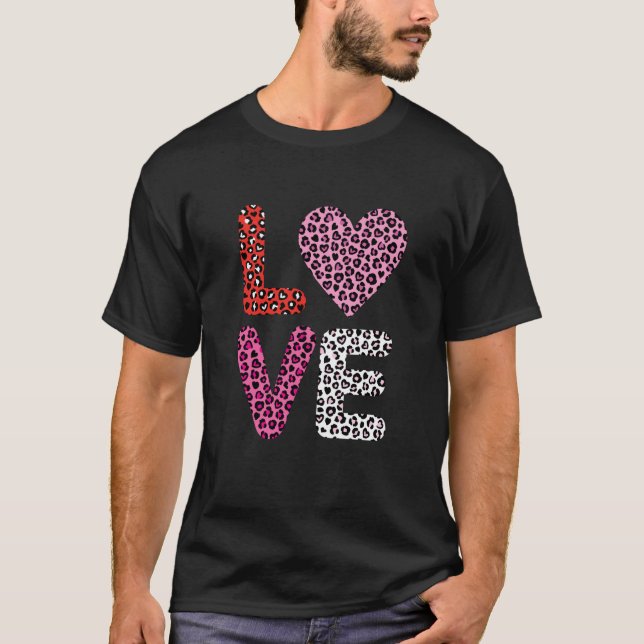 Animal Print Heart Love Valentines Day Leopard Che T Shirt (Framsida)