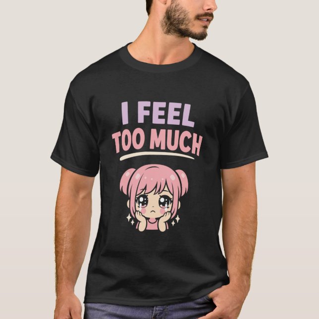 Anime Anxiety Overthinking Weeb Kawaii Overthinker T Shirt (Framsida)
